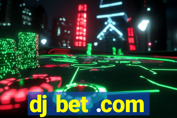 dj bet .com
